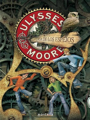 cover image of La Casa de los Espejos (Serie Ulysses Moore 3)